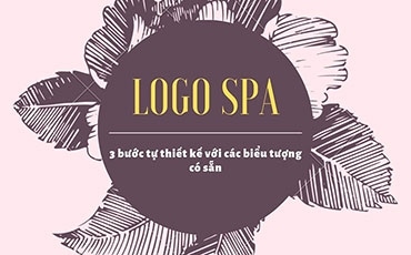 Tự tay thiết kế Logo Spa với 3 bước đơn giản ai cũng làm được